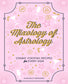 Mixology of Astrology: Cosmic Cocktail Recipes